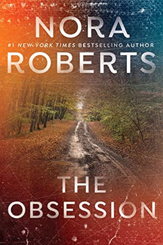 Book cover for "The Obsession" by Nora Roberts