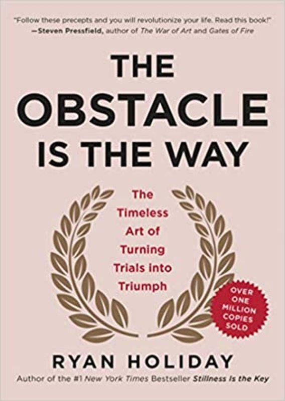 Book cover for "The Obstacle Is the Way" by Ryan Holiday