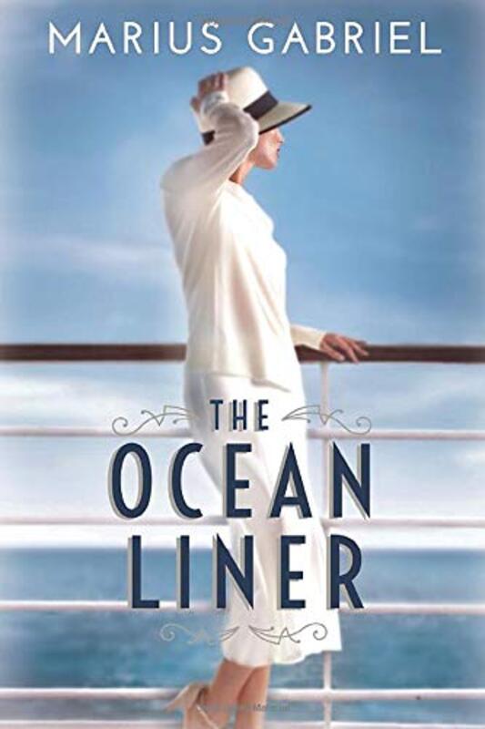 Book cover for "The Ocean Liner" by Marius Gabriel