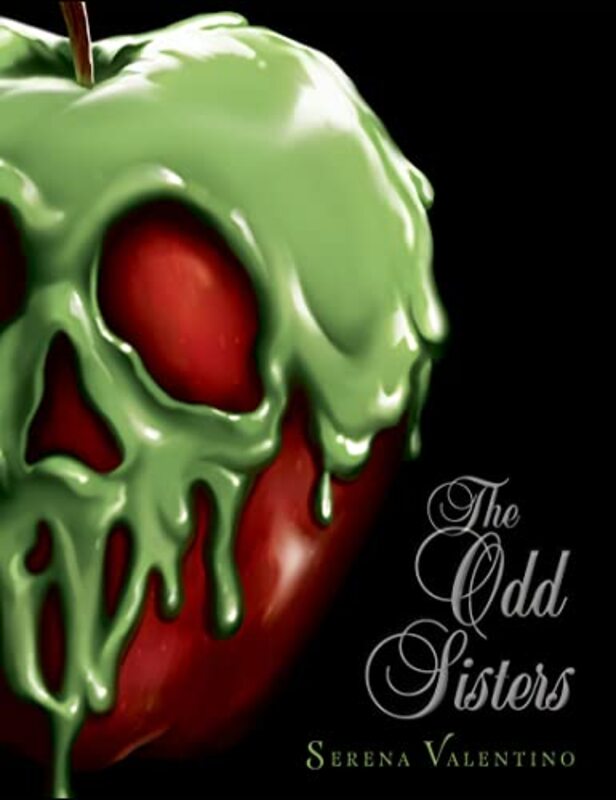 Book cover for "The Odd Sisters" by Serena Valentino