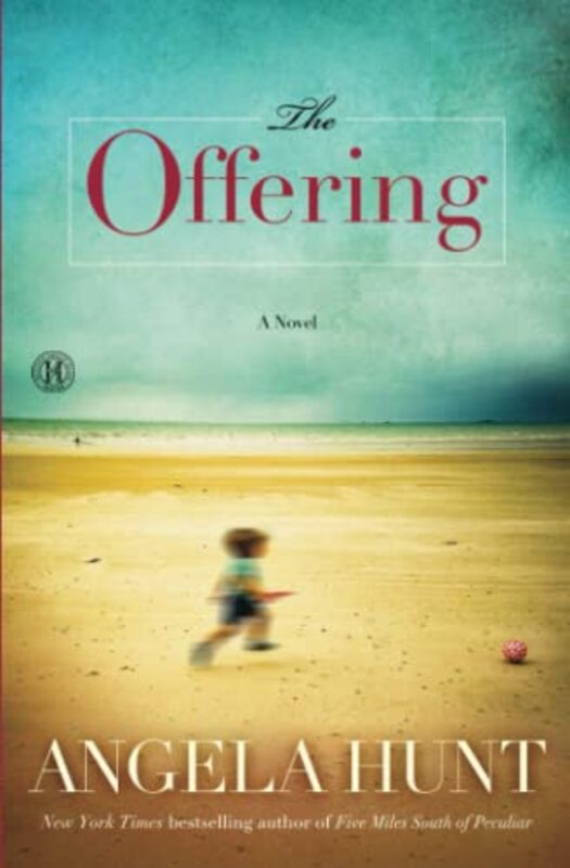 Book cover for "The Offering" by Angela Elwell Hunt