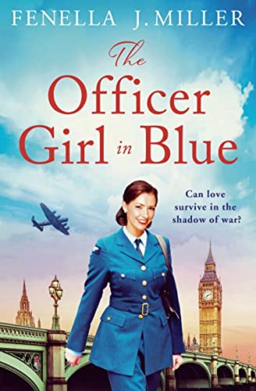 Book cover for "The Officer Girl in Blue" by Fenella J Miller