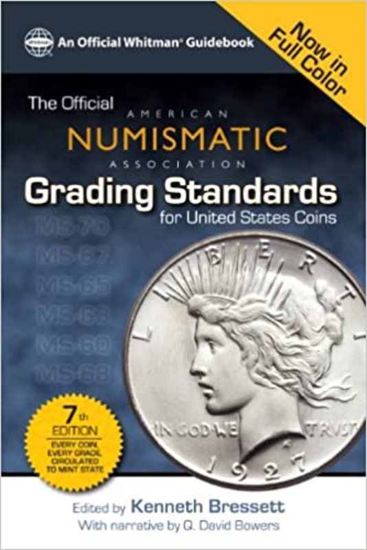 Book cover for "The Official American Numismatic Assiciation Grading Standards for United States Coins" by Kenneth Bressett