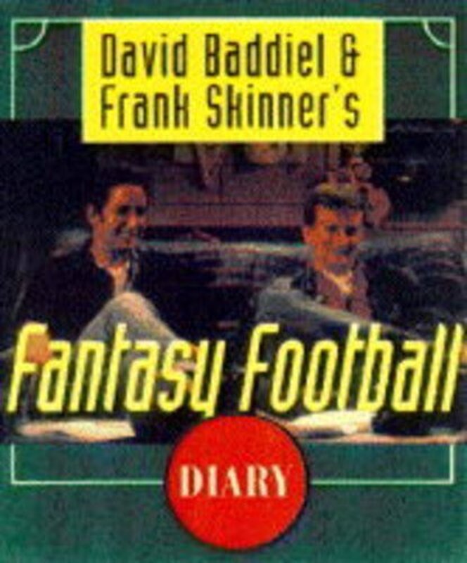 Book cover for "The Official Baddiel and Skinner Fantasy Football Diary" by David Baddiel