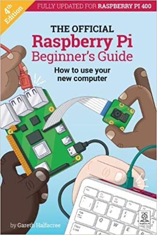 Book cover for "The Official Raspberry Pi Beginner's Guide" by Gareth Halfacree