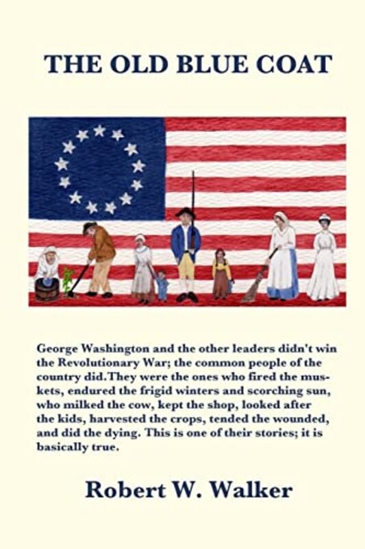 Book cover for "The Old Blue Coat" by Robert W Walker