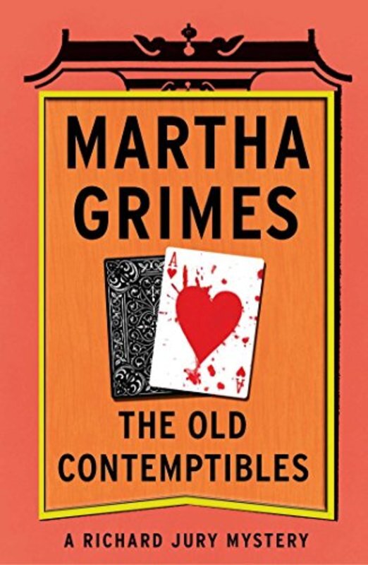 Book cover for "The Old Contemptibles" by Martha Grimes