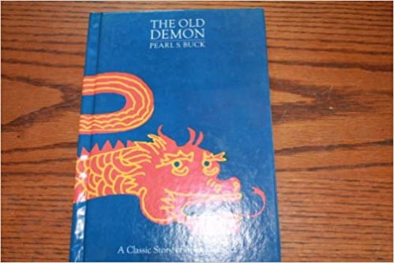 Book cover for "The Old Demon" by Pearl S Buck