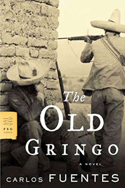 Book cover for "The Old Gringo" by Carlos Fuentes