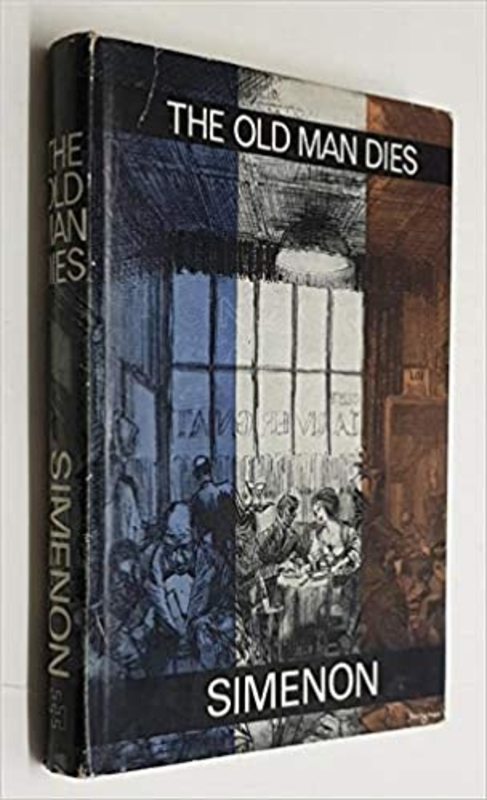 Book cover for "The Old Man Dies" by Georges Simenon