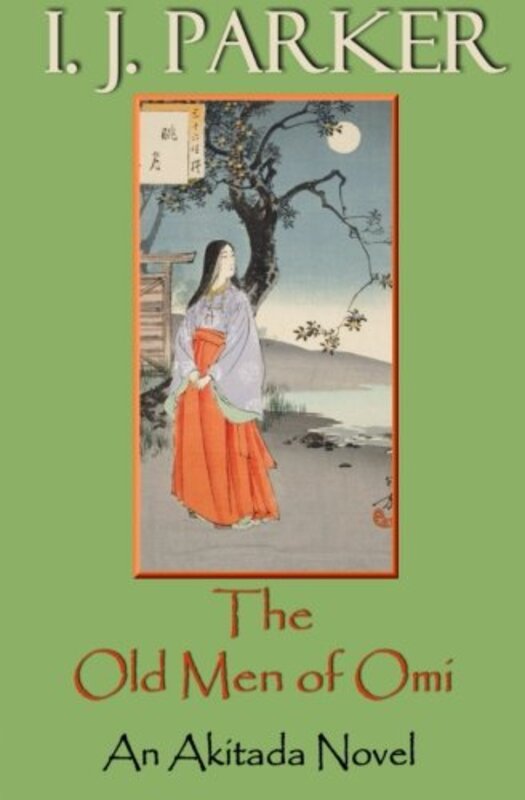 Book cover for "The Old Men of Omi" by IJ Parker