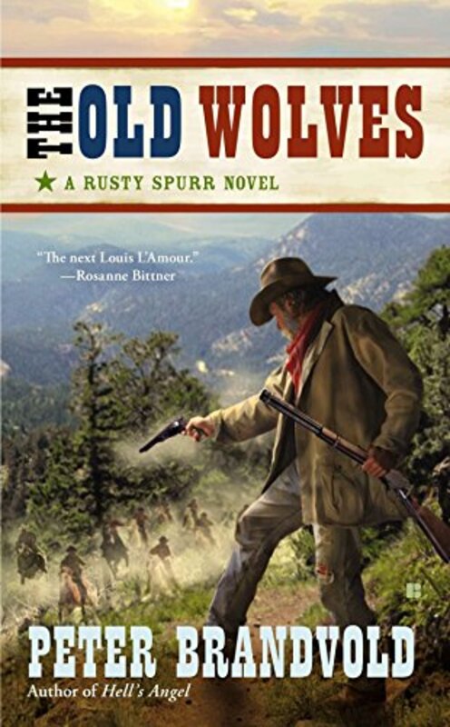 Book cover for "The Old Wolves" by Peter Brandvold