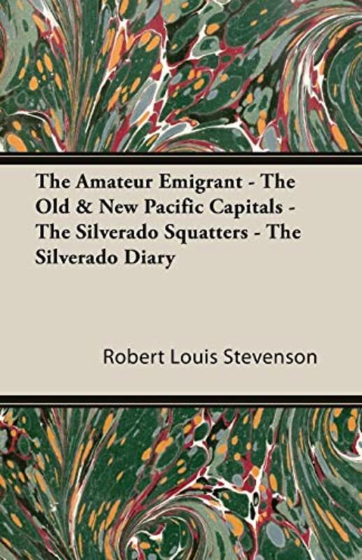 Book cover for "The Old and New Pacific Capitals" by Robert Louis Stevenson