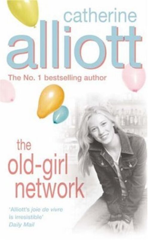 Book cover for "The Old-Girl Network" by Catherine Alliott