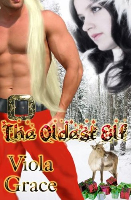 Book cover for "The Oldest Elf" by Viola Grace