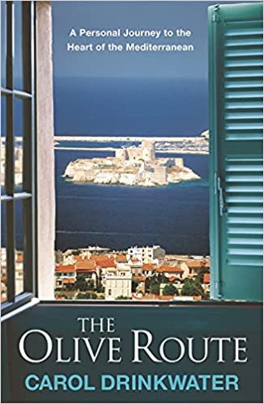 Book cover for "The Olive Route" by Carol Drinkwater