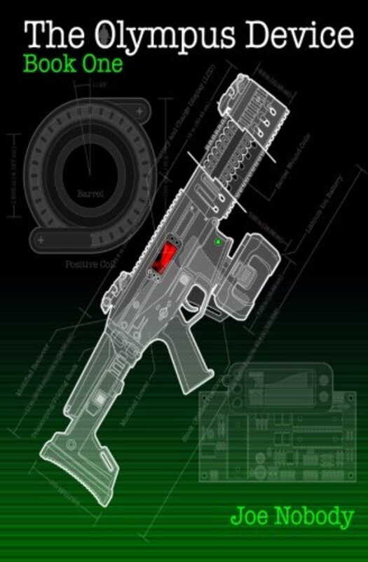 Book cover for "The Olympus Device: Book One" by Joe Nobody
