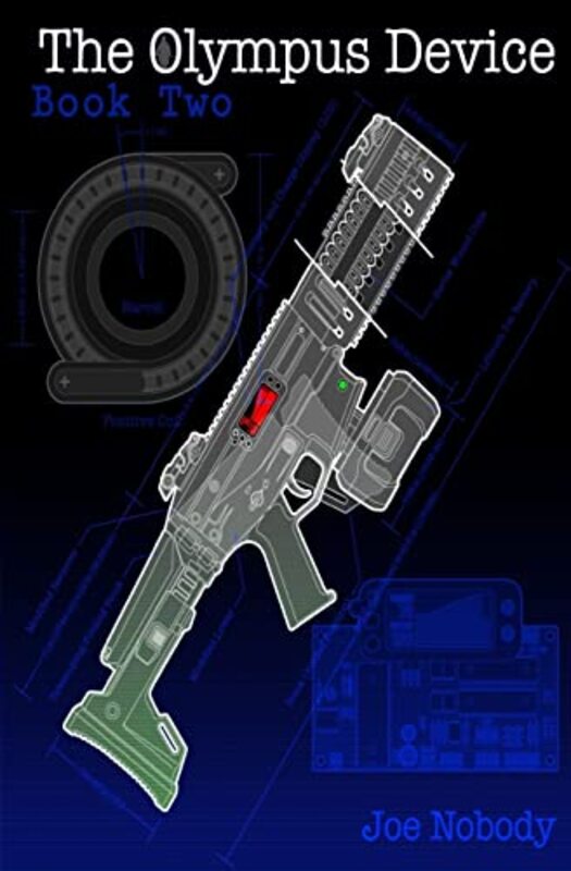 Book cover for "The Olympus Device: Book Two" by Joe Nobody