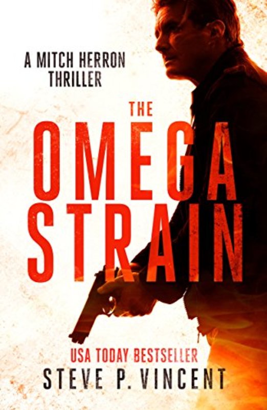 Book cover for "The Omega Strain" by Steve P Vincent