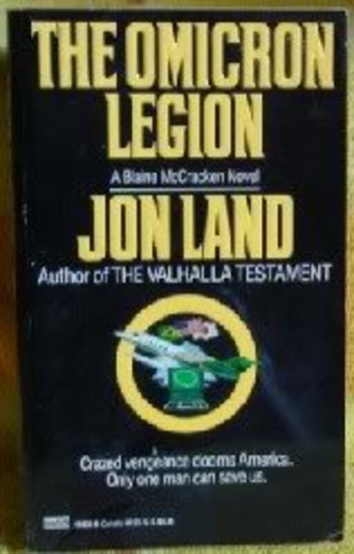 Book cover for "The Omicron Legion" by Jon Land