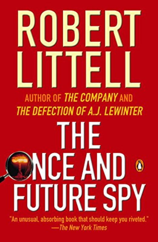 Book cover for "The Once and Future Spy" by Robert Littell