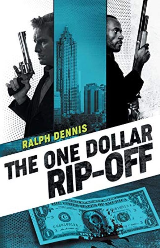Book cover for "The One Dollar Rip-Off" by Ralph Dennis