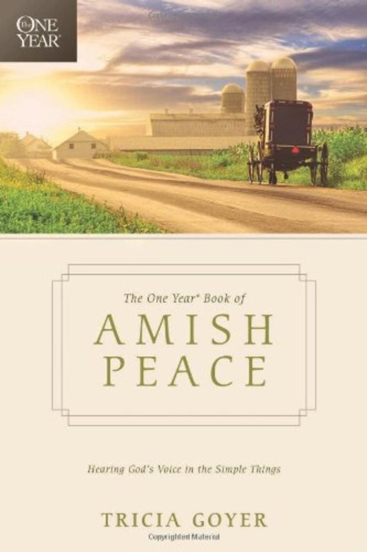 Book cover for "The One Year Book of Amish Peace" by Tricia Goyer