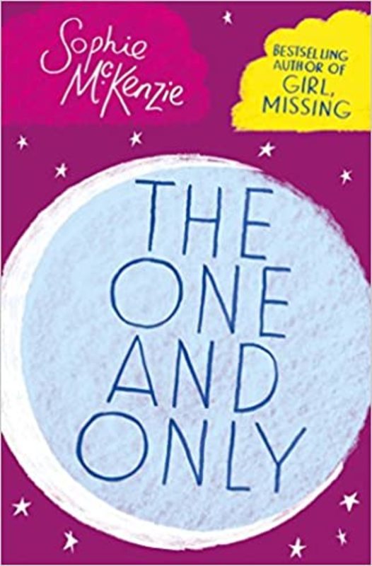 Book cover for "The One and Only" by Sophie McKenzie