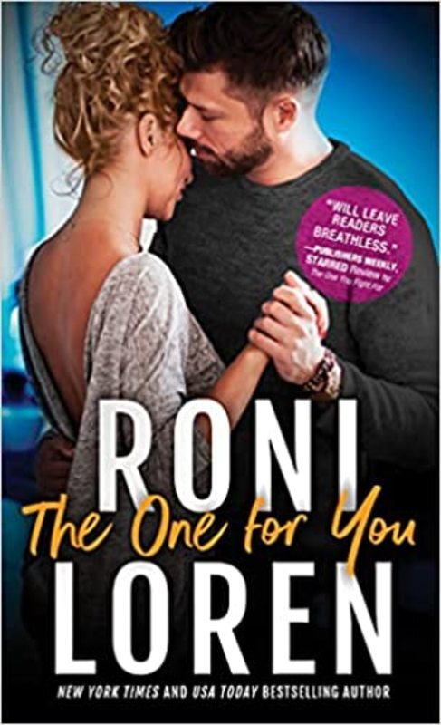 Book cover for "The One for You" by Roni Loren