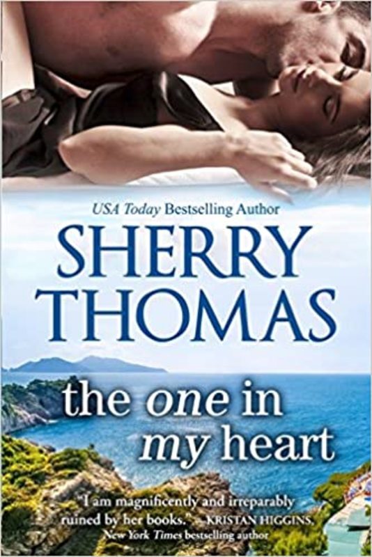 Book cover for "The One in My Heart" by Sherry Thomas