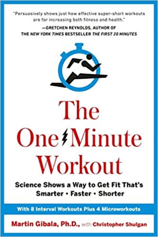 Book cover for "The One-Minute Workout" by Martin Gibala