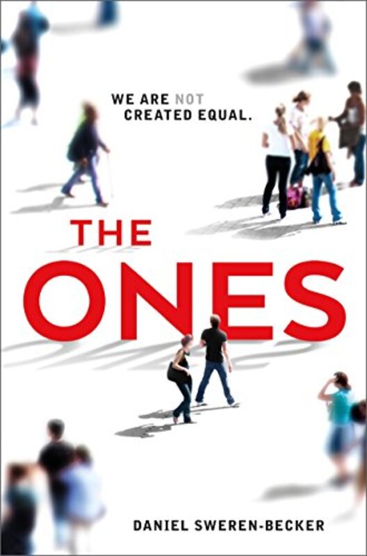 Book cover for "The Ones" by Daniel Sweren Becker