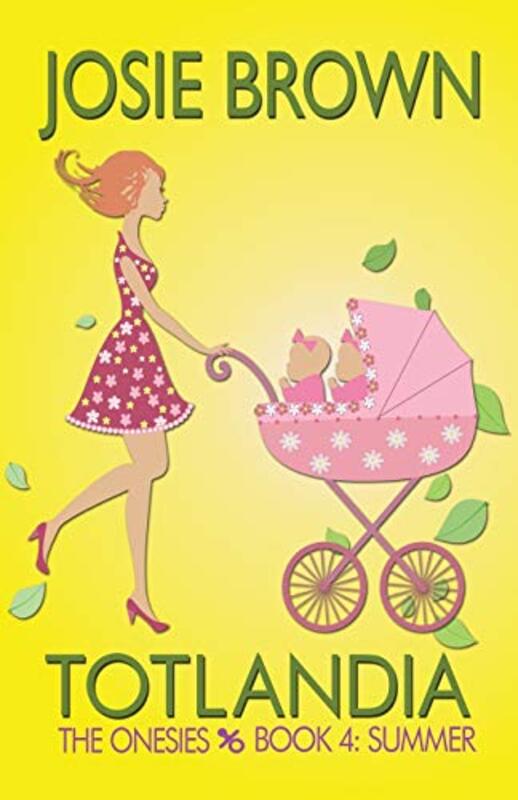 Book cover for "The Onesies: Summer" by Josie Brown