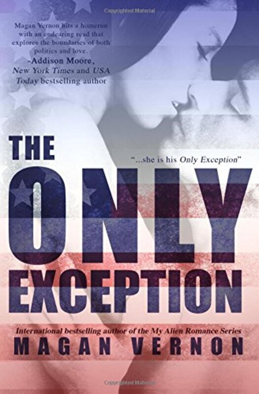 Book cover for "The Only Exception" by Magan Vernon