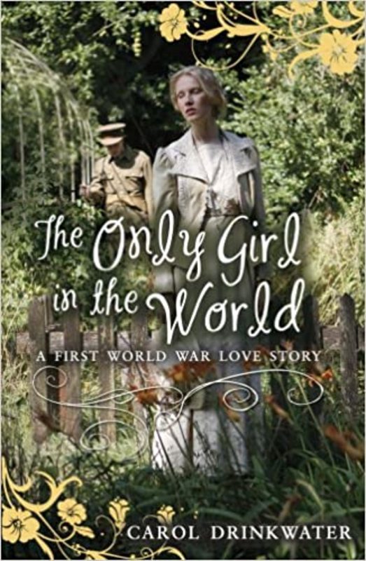 Book cover for "The Only Girl in the World" by Carol Drinkwater