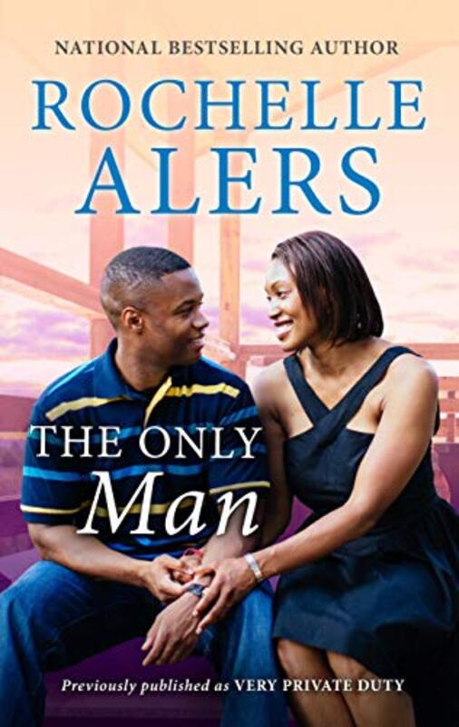 Book cover for "The Only Man" by Rochelle Alers