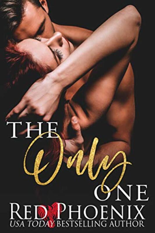 Book cover for "The Only One" by Red Phoenix