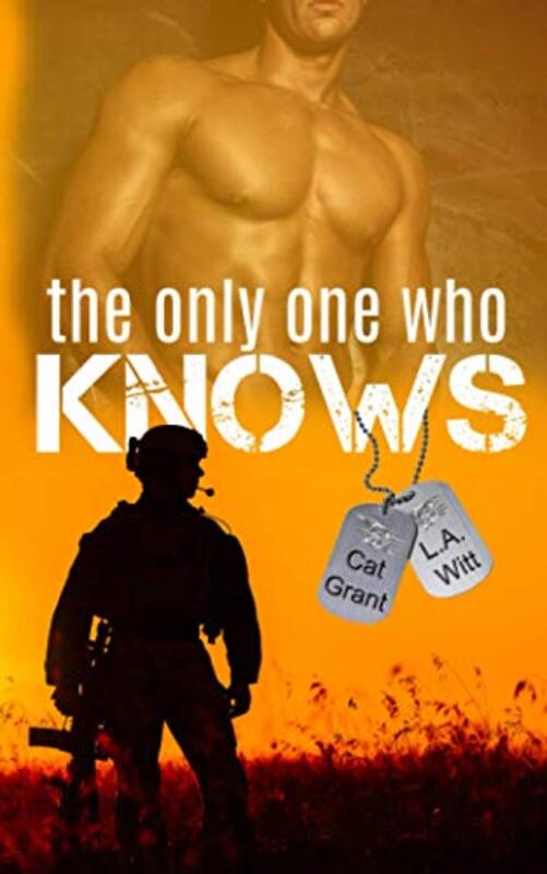 Book cover for "The Only One Who Knows" by LA Witt