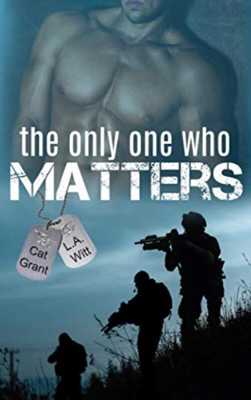 Book cover for "The Only One Who Matters" by LA Witt