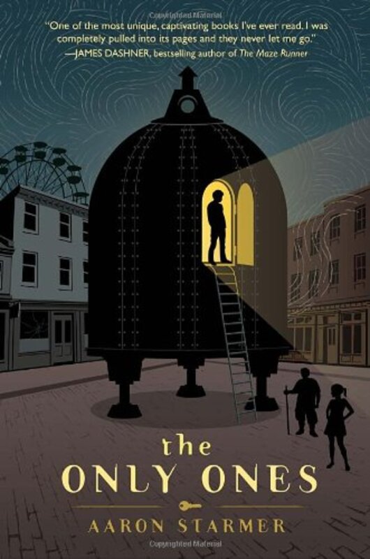 Book cover for "The Only Ones" by Aaron Starmer