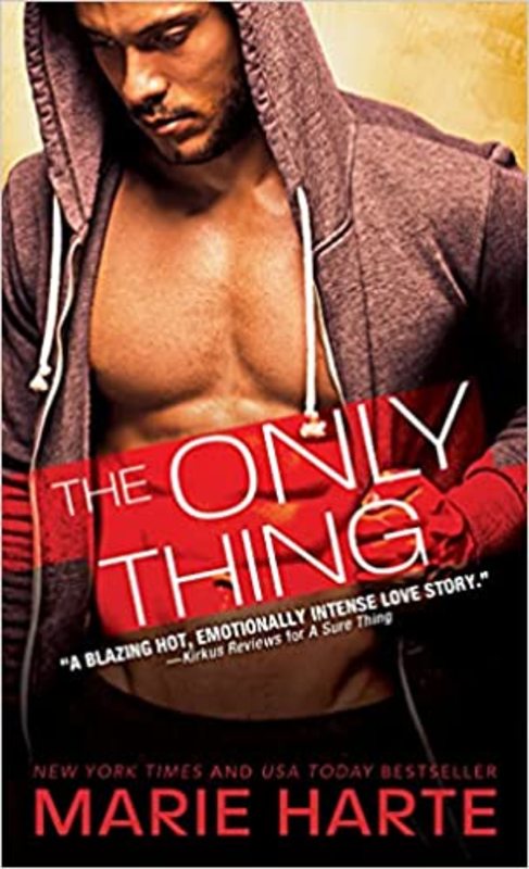 Book cover for "The Only Thing" by Marie Harte