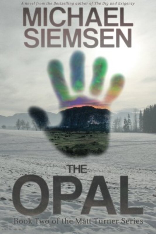 Book cover for "The Opal" by Michael Siemsen
