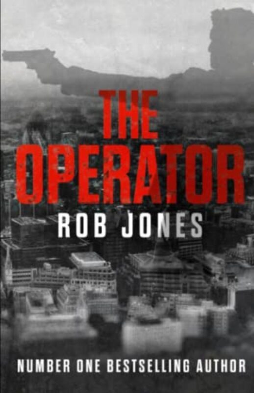 Book cover for "The Operator" by Rob Jones