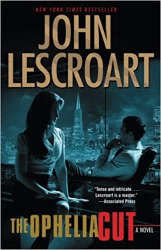 Book cover for "The Ophelia Cut" by John Lescroart
