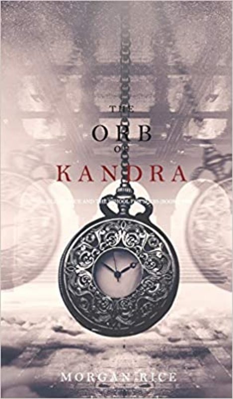 Book cover for "The Orb of Kandra" by Morgan Rice