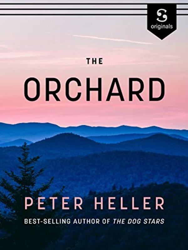 Book cover for "The Orchard" by Peter Heller