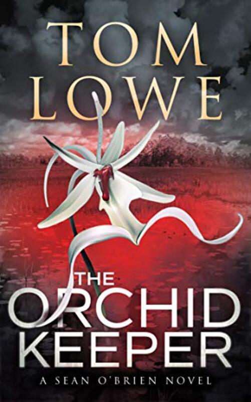 Book cover for "The Orchid Keeper" by Tom Lowe