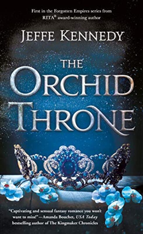 Book cover for "The Orchid Throne" by Jeffe Kennedy