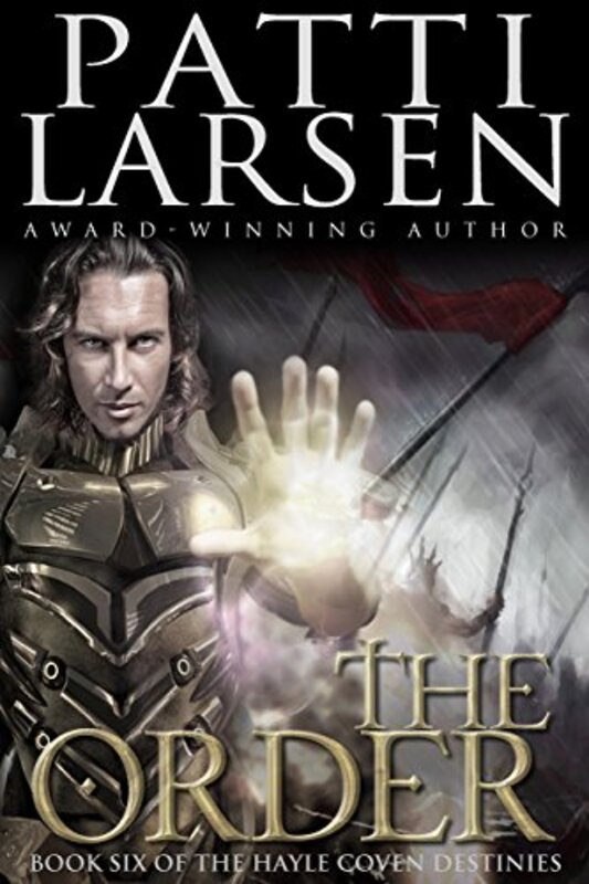 Book cover for "The Order" by Patti Larsen
