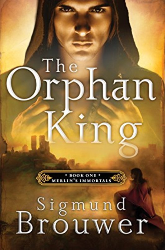 Book cover for "The Orphan King" by Sigmund Brouwer